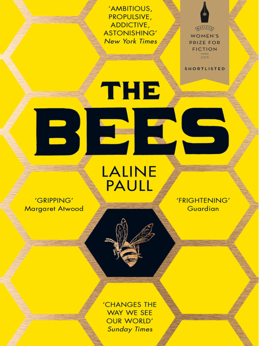 Title details for The Bees by Laline Paull - Wait list